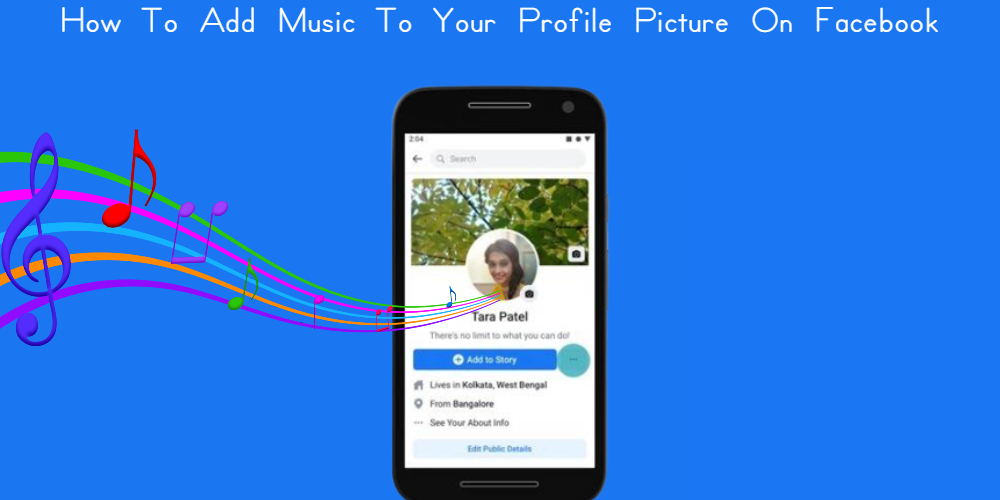 How To Add Music To Your Profile Picture On Facebook