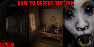 Read more about the article How To Defeat The Inn In Devour