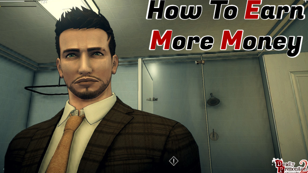 You are currently viewing How To Earn More Money In Deadly Premonition 2