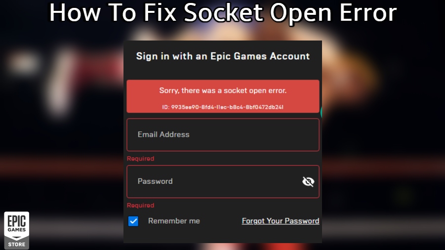 You are currently viewing How To Fix Socket Open Error Epic Games