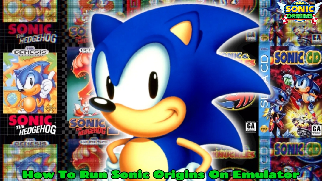 You are currently viewing How To Run Sonic Origins On Emulator