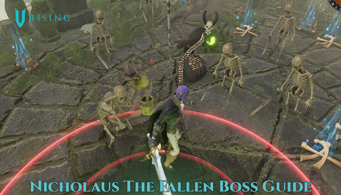 Read more about the article Nicholaus The Fallen Boss Guide In V Rising