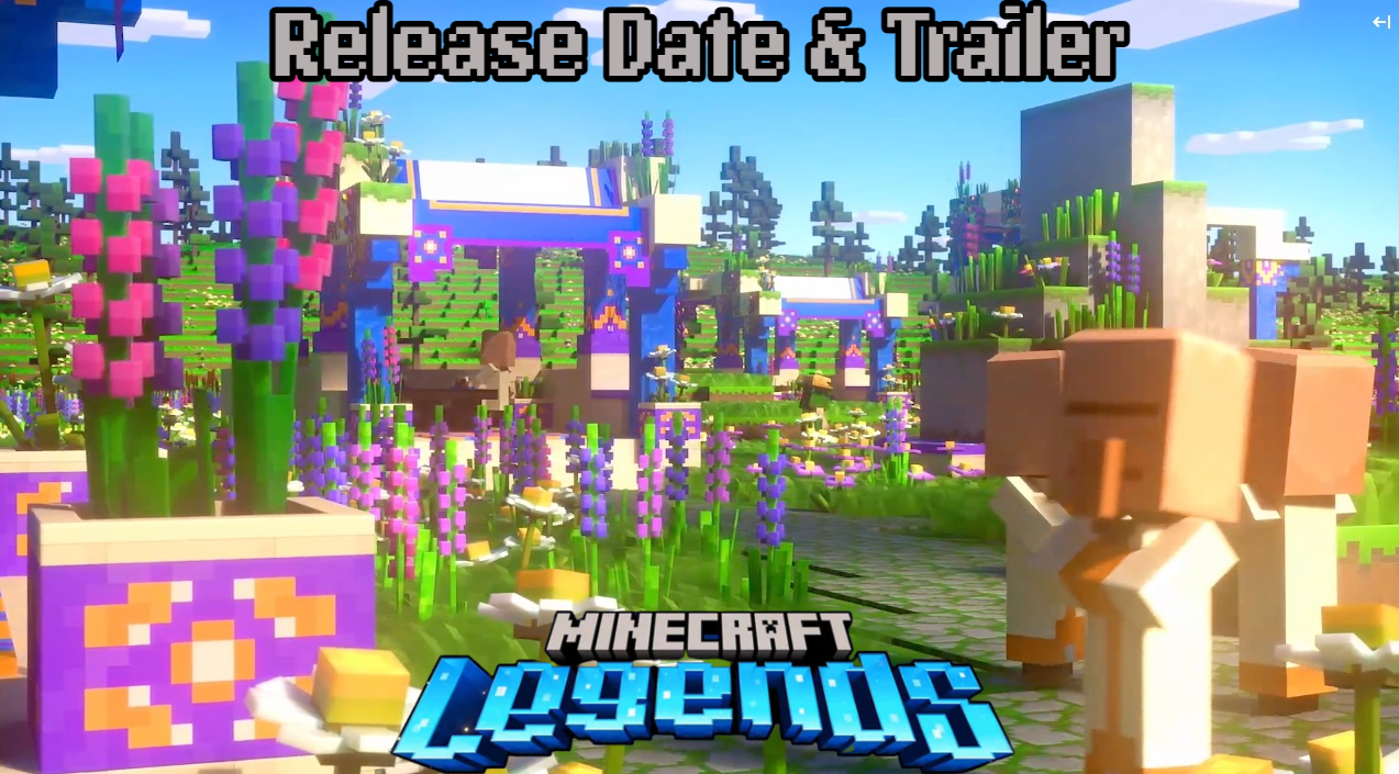 You are currently viewing Minecraft Legends Release Date & Trailer