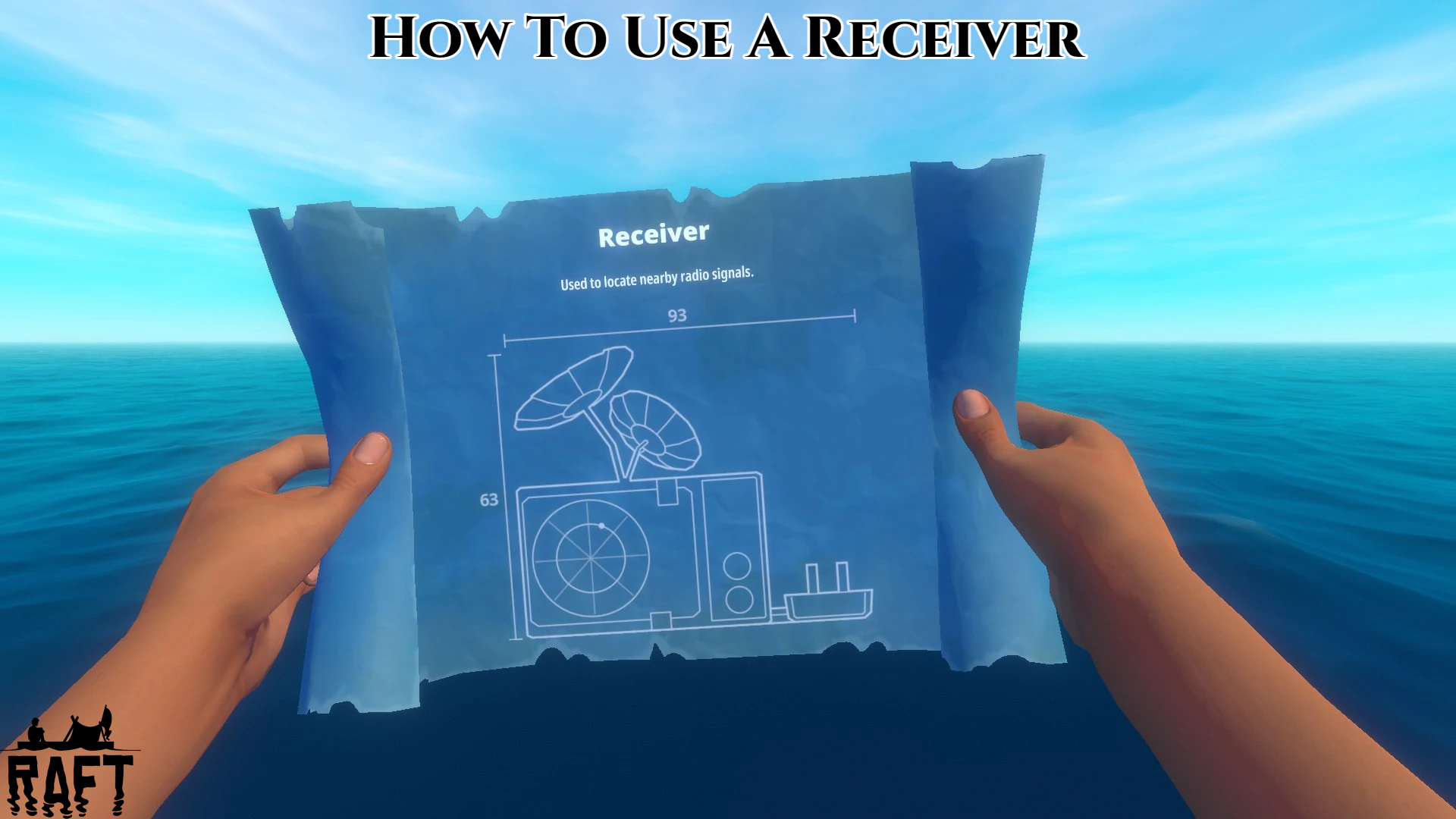 You are currently viewing How To Use A Receiver In Raft