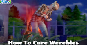 Read more about the article Sims 4: How To Cure Werebies