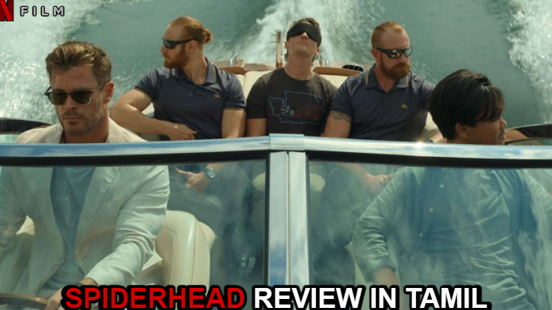 Read more about the article Spiderhead Review In Tamil