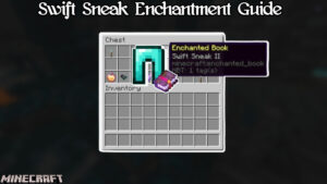 Read more about the article Swift Sneak Enchantment Guide Minecraft