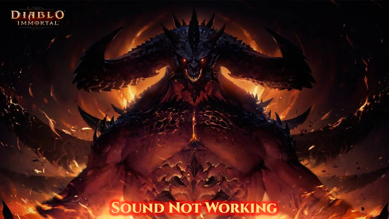 You are currently viewing Diablo Immortal Sound Not Working