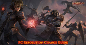 Read more about the article Diablo Immortal PC Resolution Change Guide