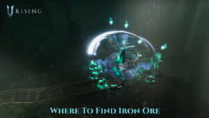Read more about the article Where To Find Iron Ore In V Rising