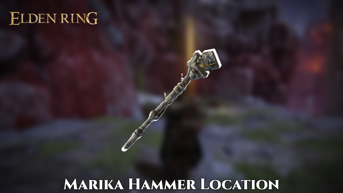 You are currently viewing Elden Ring Marika Hammer Location