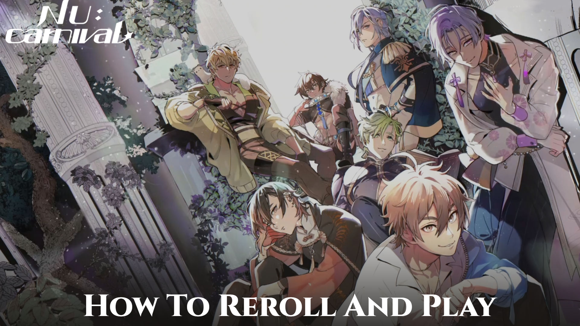 You are currently viewing How To Reroll And Play In Nu Carnival