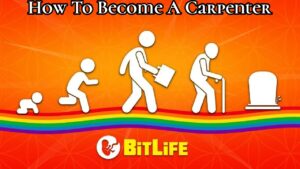 Read more about the article Bitlife: How To Become A Carpenter