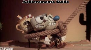 Read more about the article Cuphead Achievements Guide