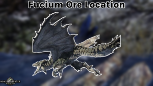 Read more about the article Fucium Ore Location In MHW