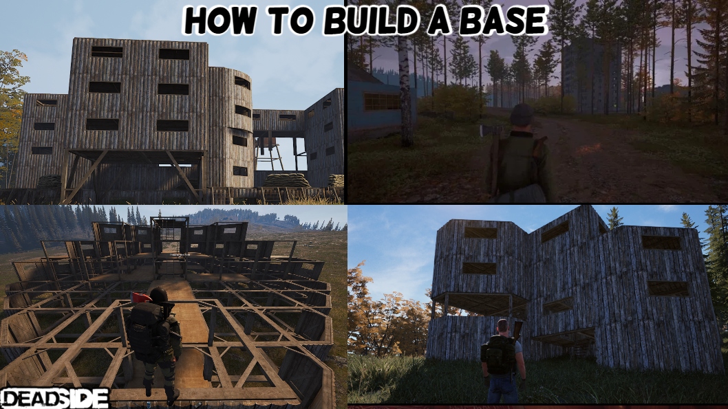 You are currently viewing How To Build A Base In Deadside
