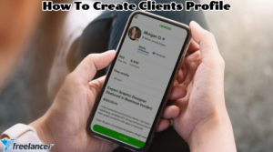 Read more about the article How To Create Freelancer Clients Profile