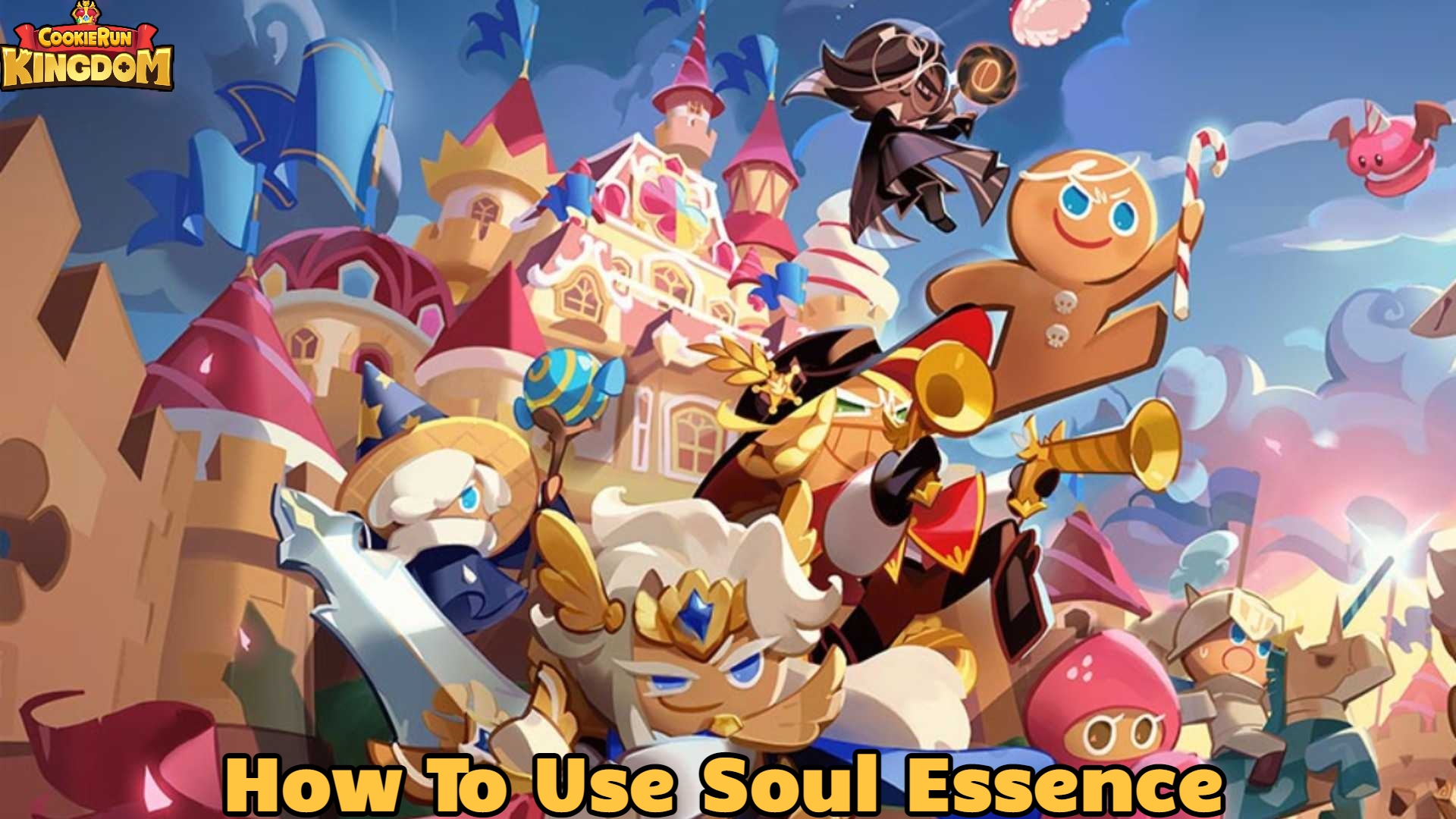 You are currently viewing How To Use Soul Essence In Cookie Run Kingdom