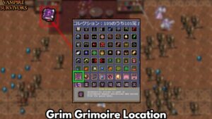 Read more about the article Grim Grimoire Location In Vampire Survivors