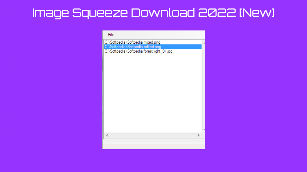 Read more about the article Image Squeeze Download 2022 [New]