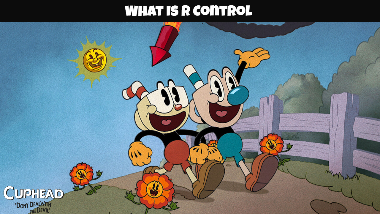 You are currently viewing What Is R Control In Cuphead