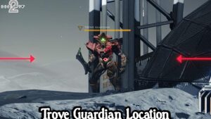 Read more about the article Trove Guardian Location In Destiny 2