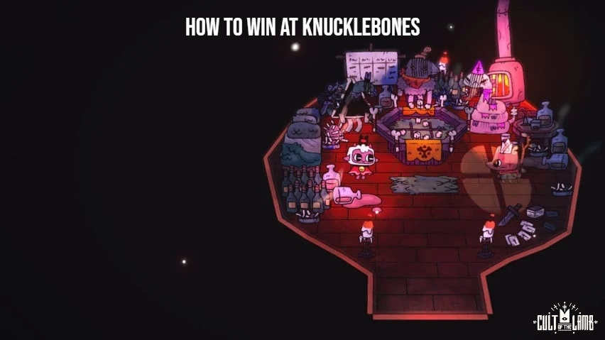 Read more about the article How To Win At Knucklebones In Cult Of The Lamb