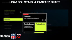 Read more about the article How Do I Start A Fantasy Draft In Madden 23