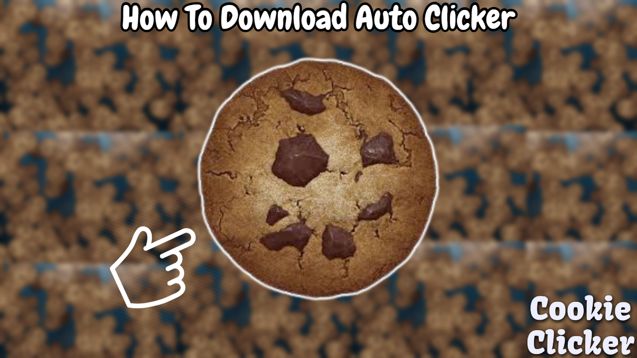 You are currently viewing How To Download Auto Clicker For Cookie Clicker