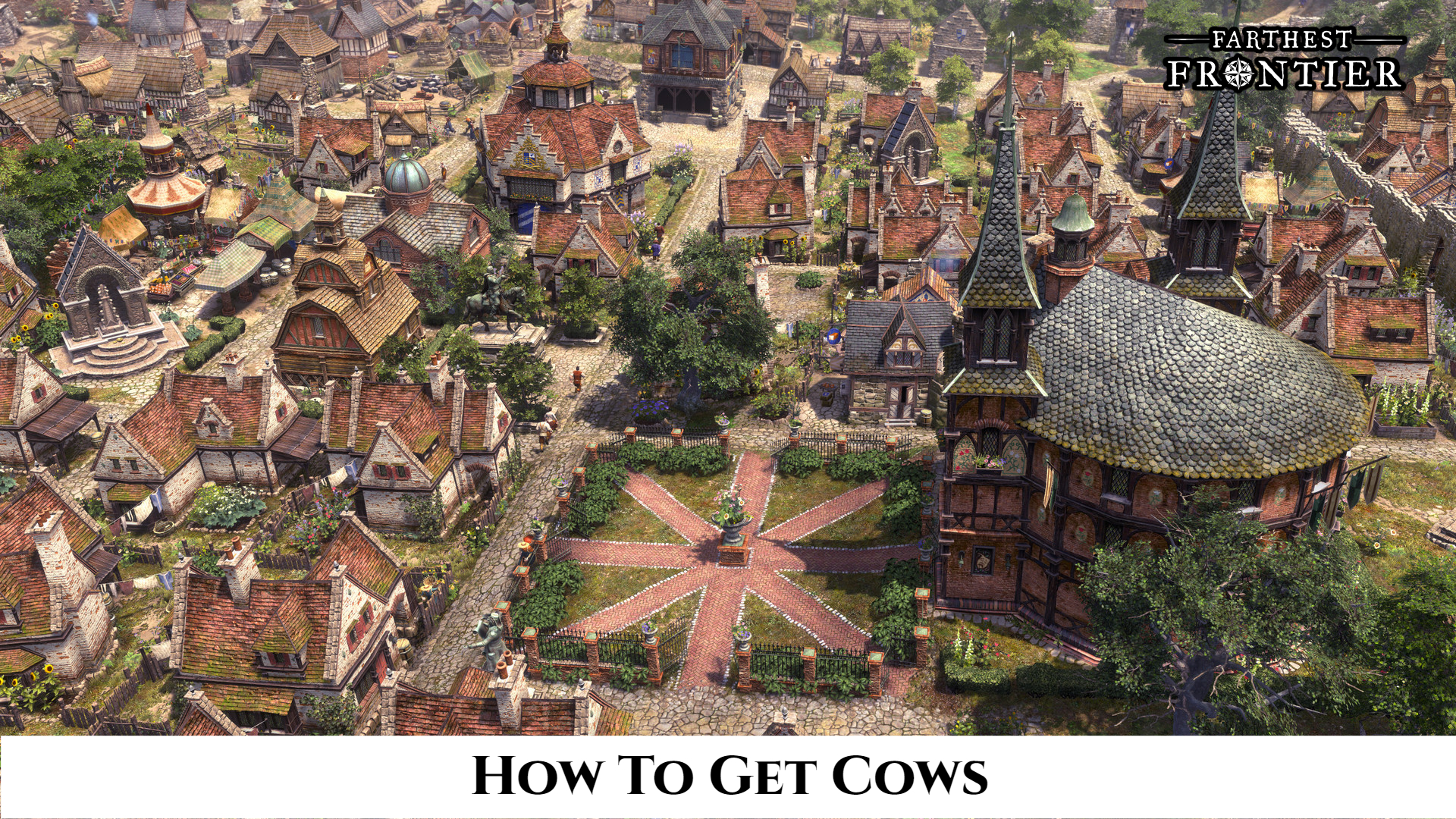 Read more about the article How To Get Cows In Farthest Frontier