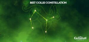 Read more about the article Genshin Impact Best Collei Constellation
