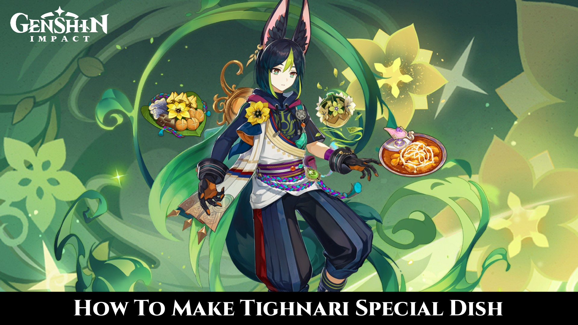 You are currently viewing How To Make Tighnari Special Dish In Genshin Impact