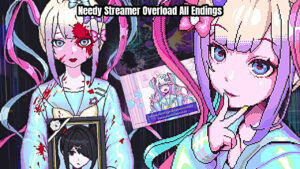 Read more about the article Needy Streamer Overload All Endings