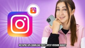 Read more about the article Instapro APK Download 2022 Latest Version September
