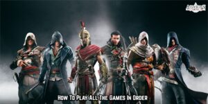 Read more about the article How To Play All The Assassin’s Creed Games In Order