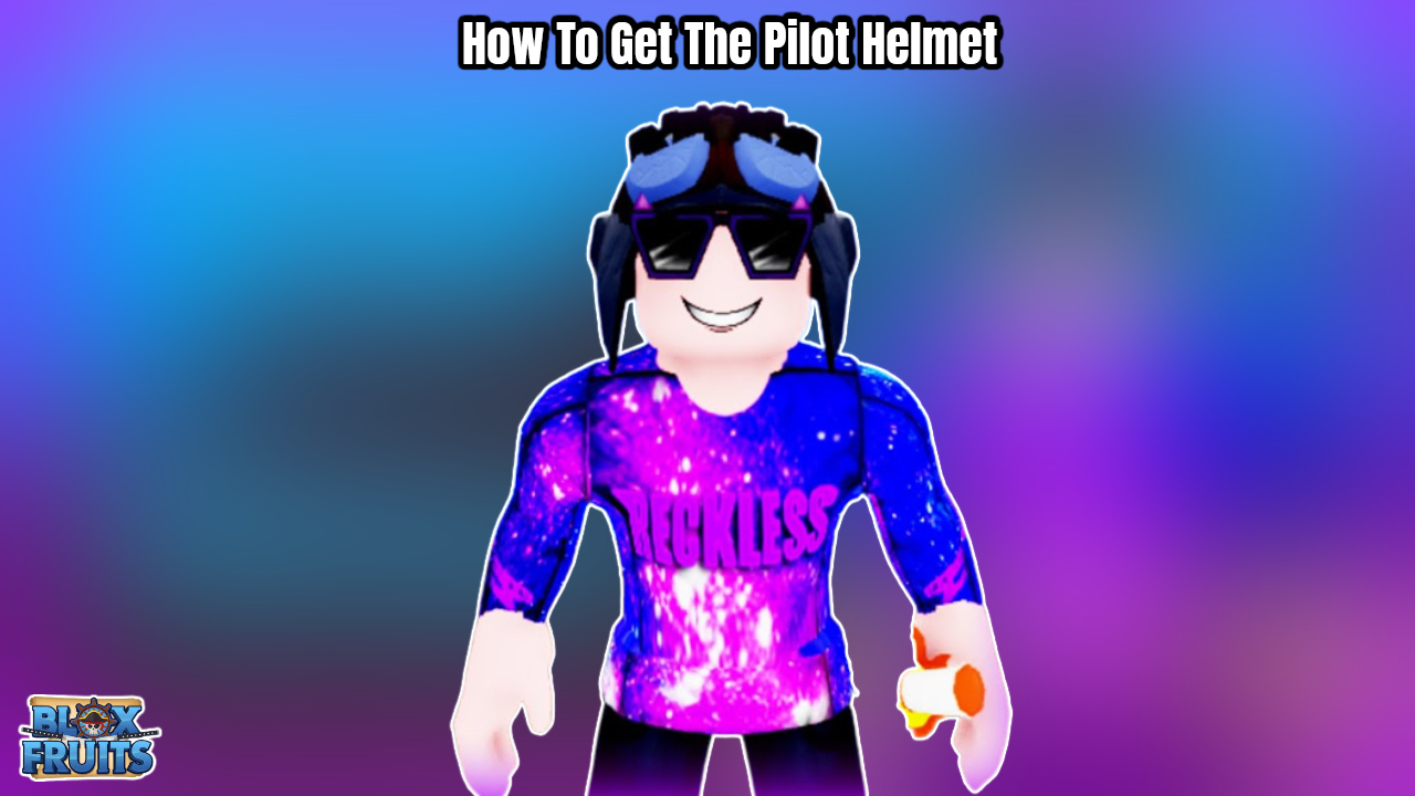 How to get Pilot Helmet in Blox Fruits - Gamepur
