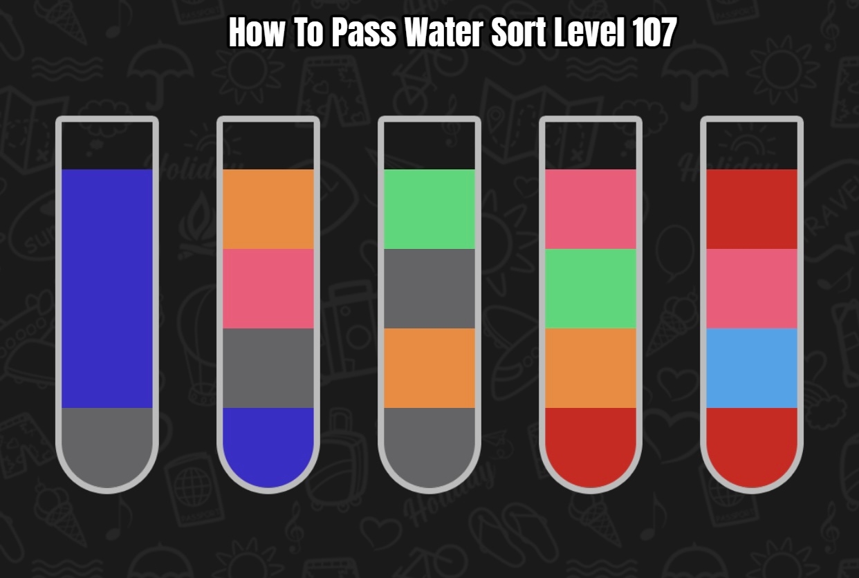 You are currently viewing How To Pass Water Sort Level 107