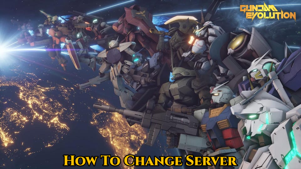 You are currently viewing How To Change Server In Gundam Evolution