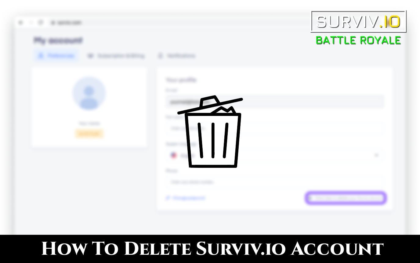 You are currently viewing How To Delete Surviv.io Account