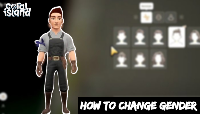 You are currently viewing How To Change Gender In Coral Island