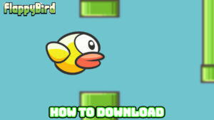 Read more about the article How To Download Flappy Bird