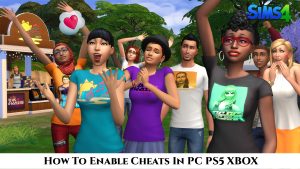 Read more about the article How To Enable Cheats In Sims 4 PC PS5 XBOX