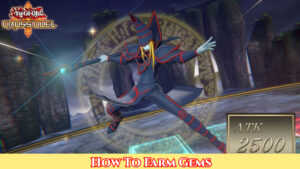 Read more about the article How To Farm Gems In YuGiOh Cross Duel