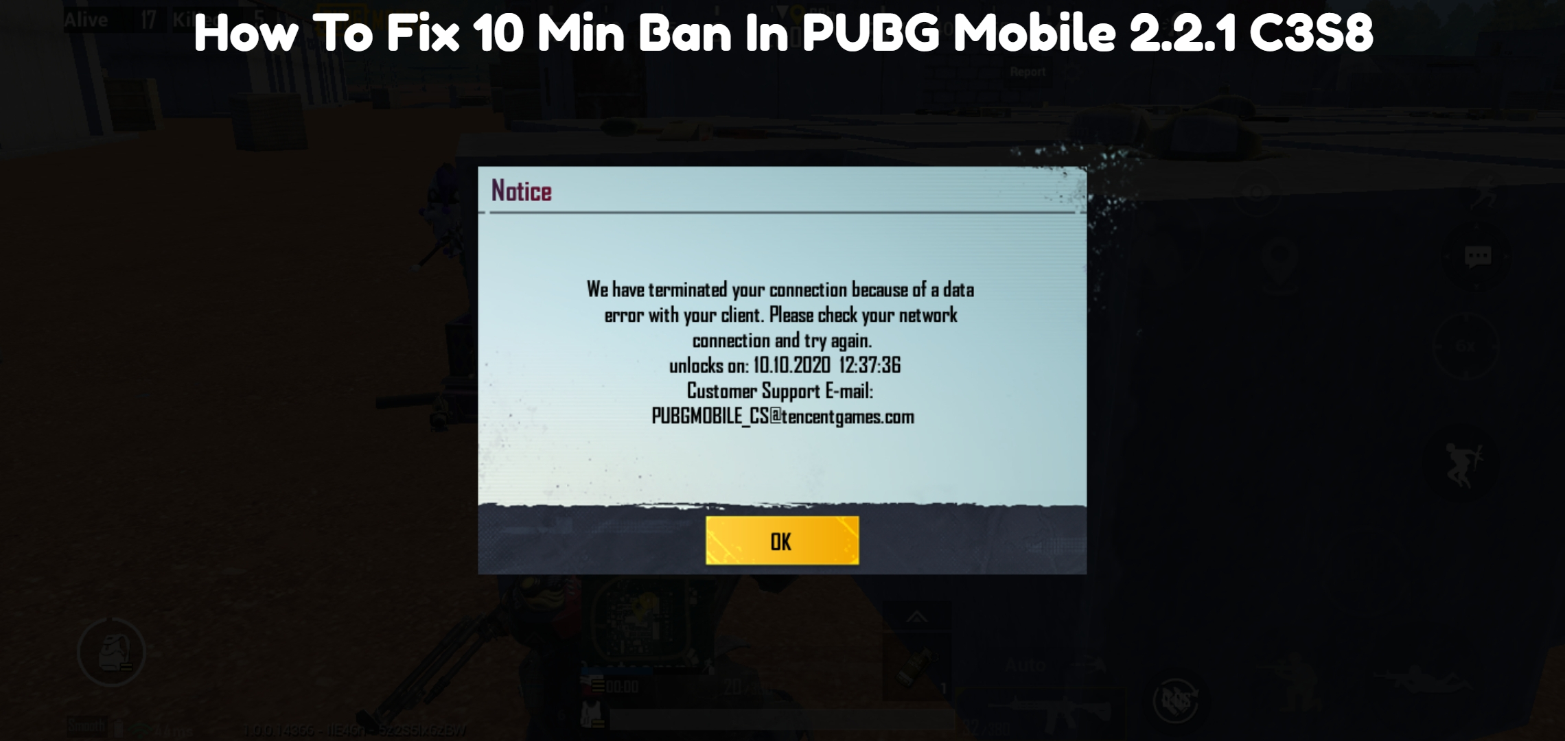 You are currently viewing How To Fix 10 Min Ban In PUBG Mobile 2.2.1 C3S8