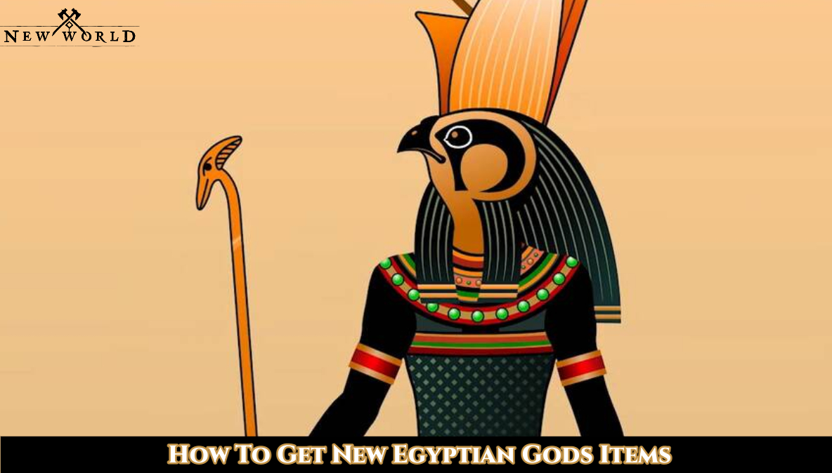 You are currently viewing New World: How To Get New Egyptian Gods Items