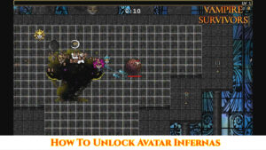 Read more about the article How To Unlock Avatar Infernas In Vampire Survivors