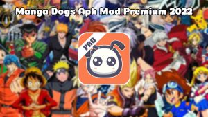 Read more about the article Manga Dogs Apk Mod Premium 2022