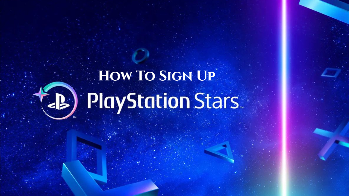 You are currently viewing How To Sign Up On PlayStation Stars