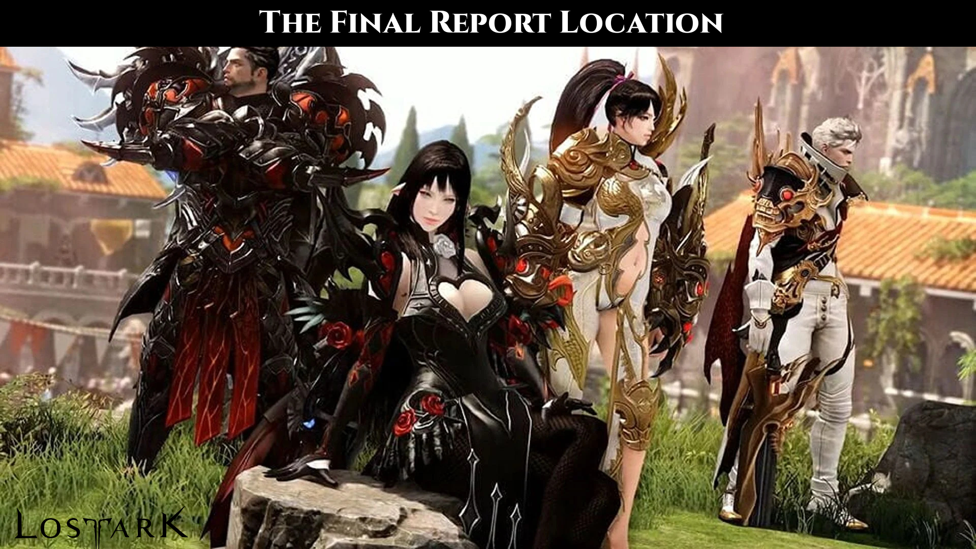 You are currently viewing The Final Report Lost Ark Location