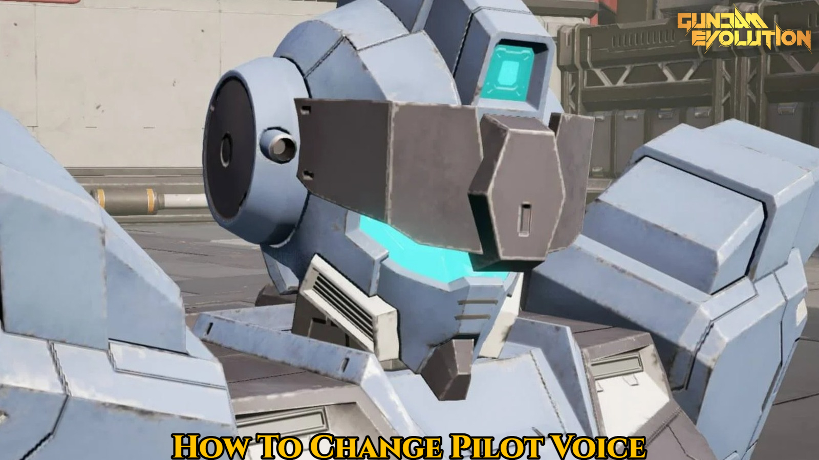 You are currently viewing How To Change Pilot Voice Gundam Evolution 2022